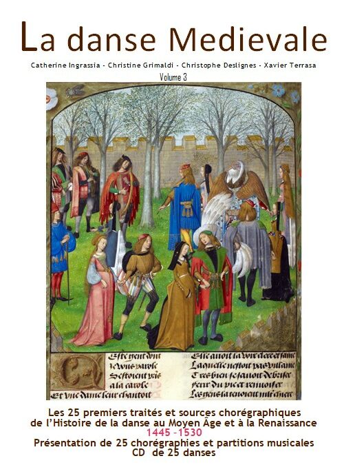 La Danse Médiévale volume 3